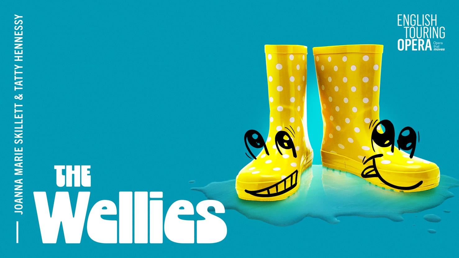 English Touring Opera The Wellies artsdepot